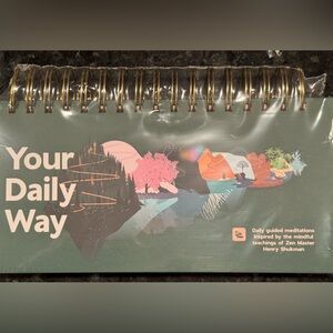 NWOT Your Daily Way Meditation Guide/Inspired by Zen Master Henry Shukman/Sealed